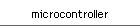 microcontroller